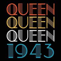Queen Are Born In 1943 Vintage Birthday Sublimation Vector