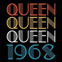 Queen Are Born In 1968 Vintage Birthday Sublimation Vector