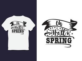 Spring Day Typography T shirt Design vector