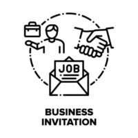 Business Invitation To Job Vector Concept Black Illustrations