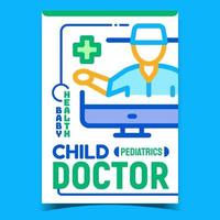 vector de cartel de publicidad creativa de médico infantil