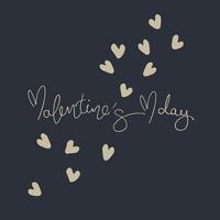 Valentines Day greeting card. Hand-lettered greeting phrase and like-gold heart shapes vector