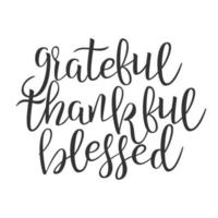 Grateful Thankful Blessed Hand Drawn Phrase Vector