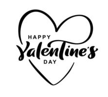 feliz día de san valentín texto de letras de caligrafía de vector negro con corazón. diseño de cotización de vacaciones para tarjeta de felicitación de San Valentín, cartel de frase, felicitar, ilustración de texto de caligrafía