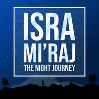 Islam day of Isra Mi'raj, the Night Journey vector