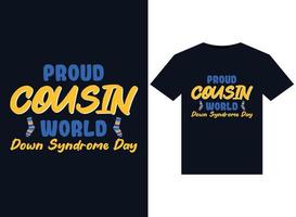 Proud Cousin World Down Syndrome Day illustrations for print-ready T-Shirts design vector