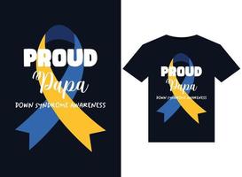 Proud Papa Down Syndrome Awareness illustrations for print-ready T-Shirts design vector