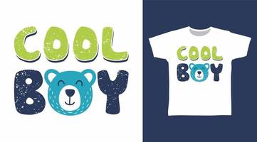 cool boy bear tipografía diseño vector ilustración listo para imprimir en tee