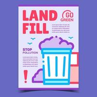 Landfill, Stop Pollution Advertising Poster Vector