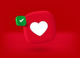 Button with heart icon with checkmark pictogram. 3d vector illustration