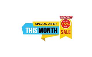 15 Percent THIS MONTH offer, clearance, promotion banner layout with sticker style. vector
