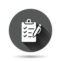 To do list icon in flat style. Document checklist vector illustration on black round background with long shadow effect. Notepad check mark circle button business concept.