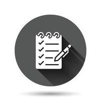 To do list icon in flat style. Document checklist vector illustration on black round background with long shadow effect. Notepad check mark circle button business concept.