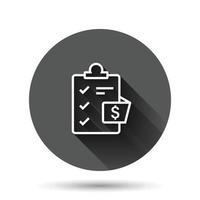 icono de lista de verificación de documentos en estilo plano. informe de ilustración vectorial sobre fondo redondo negro con efecto de sombra larga. concepto de negocio de botón de círculo de hoja de papel. vector