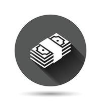 Money stack icon in flat style. Exchange cash vector illustration on black round background with long shadow effect. Banknote bill circle button business concept.