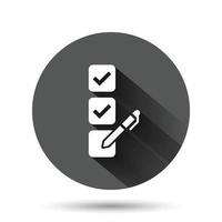 Checklist document icon in flat style. Survey vector illustration on black round background with long shadow effect. Check mark choice circle button business concept.