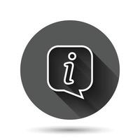 Information icon in flat style. FAQ help vector illustration on black round background with long shadow effect. Helpdesk circle button business concept.