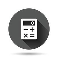 Calculator icon in flat style. Calculate vector illustration on black round background with long shadow effect. Calculation circle button business concept.