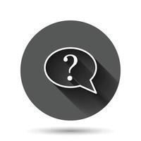 Question mark icon in flat style. Discussion speech bubble vector illustration on black round background with long shadow effect. Faq circle button business concept.