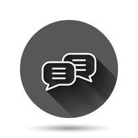 Speak chat sign icon in flat style. Speech bubbles vector illustration on black round background with long shadow effect. Team discussion circle button business concept.