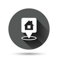 Home pin icon in flat style. House navigation vector illustration on black round background with long shadow effect. Locate position circle button business concept.