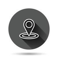 Map pin icon in flat style. gps navigation vector illustration on black round background with long shadow effect. Locate position circle button business concept.