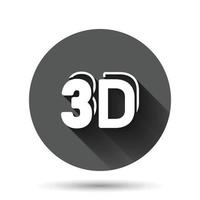 icono de texto 3d en estilo plano. Ilustración de vector de palabra sobre fondo redondo negro con efecto de sombra larga. concepto de negocio de botón de círculo de tecnología estereoscópica.