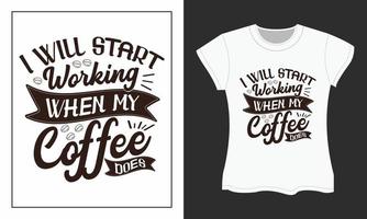 Coffee SVG t-shirt design. Coffee SVG cut files design. Coffee t-shirt design. vector