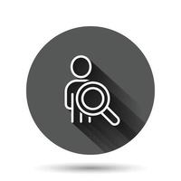 Search job vacancy icon in flat style. Loupe career vector illustration on black round background with long shadow effect. Find people employer circle button business concept.