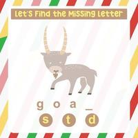 Missing letter worksheet. Complete the letters for animal names in English. Kids educational game. Printable worksheet for preschool. Writing practice. Vector file.