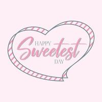 Word letter Happy Sweetest Day for element design template vector