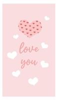 Love you pink greeting card for Valentines Day, wedding, mothers day, engagement illustration. vector