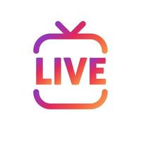 Live streaming in social media icon. Online stream symbol on digital platforms. vector