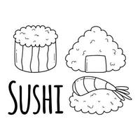 Cute sushi in doodle style. Vector illustration. Asian food. Salmon sushi, onigiri and shrimp sushi. Sushi characters.