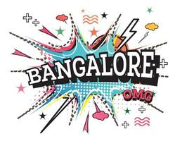 Bangalore Comic Text in Pop Art Style Isolated on White Background. vector