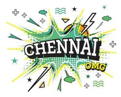 Chennai Comic Text in Pop Art Style Isolated on White Background. vector