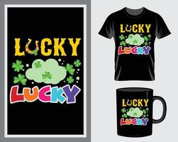 Lucky lucky St. Patrick's Day quote t-shirt and mug design vector