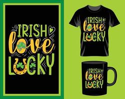 Irish love St. Patrick's Day quote t-shirt and mug design vector