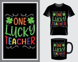 One lucky teacher St. Patrick's Day quote t-shirt and mug design vector