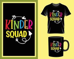 Kinder squad School quote t-shirt and mug design vector