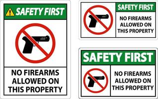 Safety First Sign No Firearms Allowed On This Property vector