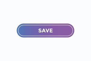 save button vectors.sign label speech bubble save vector