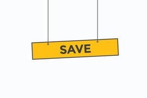 save button vectors.sign label speech bubble save vector