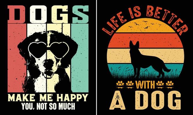 Dogs Make Me Happy You Not So Much, Life Is Better With A Dog, Retro Vintage Sunset T-shirt Design For Dog Lovers