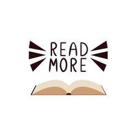 Read more,hand lettering with book. Reading concept. vector