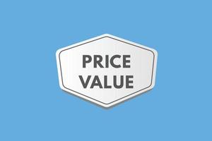 botón de texto de valor de precio. precio valor signo icono etiqueta adhesivo web botones vector