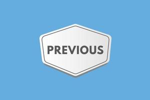 previous text Button. previous Sign Icon Label Sticker Web Buttons vector