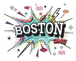 Boston Comic Text in Pop Art Style Isolated on White Background. vector