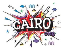 Cairo Comic Text in Pop Art Style Isolated on White Background. vector