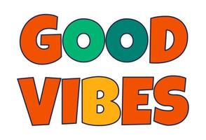 Good vibes, text sticker or emoticon for media vector